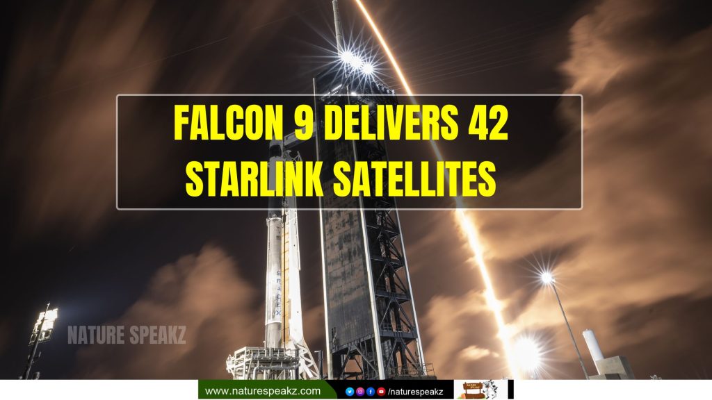 Falcon 9 delivers 42 Starlink Satellites